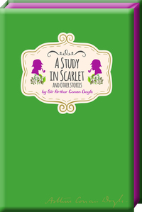 Book Cover for A Study in Scarlet and Other Stories by Arthur Conan Doyle, Arthur Conan Doyle, Matthew Booth, David Stuart Davies