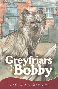 Book Cover for Greyfriars Bobby by Eleanor Atkinson