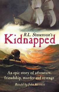 Book Cover for R.L. Stevenson's Kidnapped by John Kennett, Robert Louis Stevenson