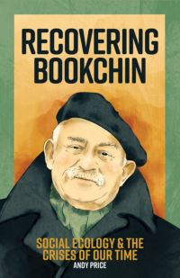 Book Cover for Recovering Bookchin by Andy Price