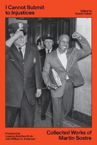 Book Cover for I Cannot Submit to Injustices by Garrett Felber