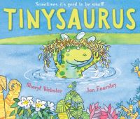 Book Cover for Tinysaurus by Sheryl Webster, Jan Fearnley