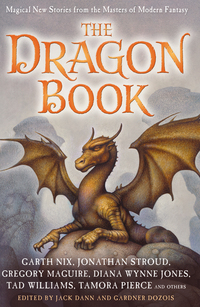 Book Cover for The Dragon Book by Jack Dann, Gardner R Dozois