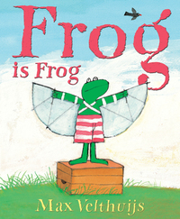 Book Cover for Frog Is Frog by Max Velthuijs