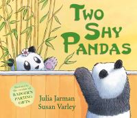 Book Cover for Two Shy Pandas by Julia Jarman, Susan Varley