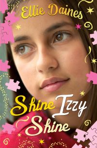 Book Cover for Shine Izzy Shine by Ellie Daines