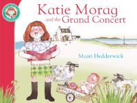 Book Cover for Katie Morag and the Grand Concert by Mairi Hedderwick
