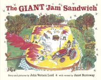 Book Cover for The Giant Jam Sandwich by John Vernon Lord, Janet Burroway