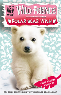 Book Cover for Polar Bear Wish by Linda Chapman, Michelle Misra, Robert McPhillips, World Wildlife Fund