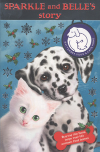 Book Cover for Sparkle and Belle's Story by Sarah Hawkins, Jason Chapman, Artful Doodlers Ltd