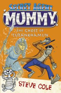Book Cover for The Ghost of Tutankhamun by Stephen Cole