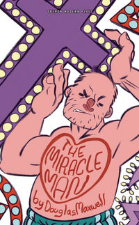 Book Cover for The Miracle Man by Douglas Maxwell