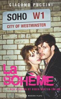Book Cover for La Bohème by Robin NortonHale, Giacomo Puccini