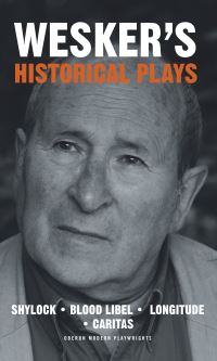 Book Cover for Arnold Wesker's Historical Plays by Arnold Wesker