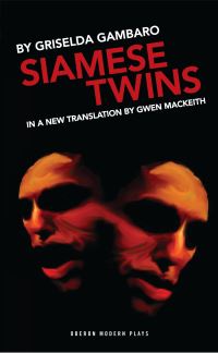 Book Cover for Siamese Twins by Griselda Gambaro, Gwen MacKeith