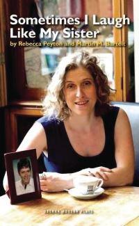 Book Cover for Sometimes I Laugh Like My Sister by Rebecca Peyton, Martin Bartelt