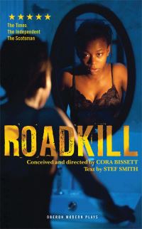 Book Cover for Roadkill by Stef Smith, Cora Bissett