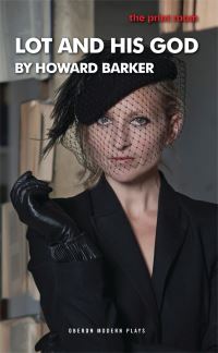 Book Cover for Lot and His God by Howard Barker