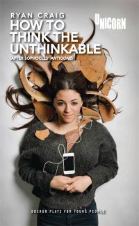 Book Cover for How to Think the Unthinkable by Ryan Craig