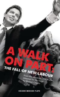Book Cover for A Walk on Part by Michael Chaplin, Chris Mullin