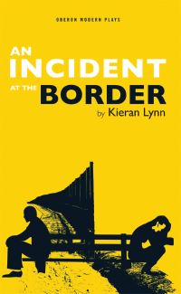 Book Cover for An Incident at the Border by Kieran Lynn