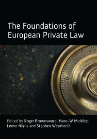Book Cover for The Foundations of European Private Law by Roger Brownsword