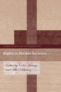Book Cover for Rights in Divided Societies by Colin J Harvey, Alex Schwartz