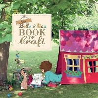 Book Cover for The Belle & Boo Book of Craft by Mandy Sutcliffe, Laura Edwards