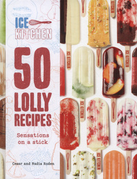 Book Cover for 50 Lolly Recipes by Cesar Roden, Nadia Roden