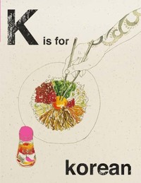 Book Cover for K Is for Korean by Rukmini Iyer