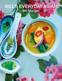 Book Cover for Bill's Everyday Asian by Bill Granger