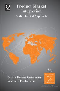 Book Cover for Product Market Integration by Maria Helena Guimarães, Ana Paula Faria