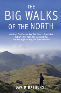 Book Cover for The Big Walks of the North by David Bathurst