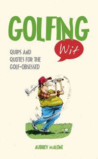 Book Cover for Golfing Wit by A DillonMalone