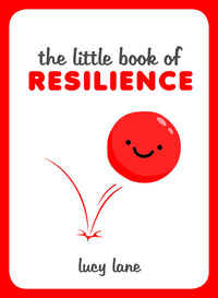 Book Cover for The Little Book of Resilience by Lucy Lane