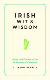 Book Cover for Irish Wit & Wisdom by Richard Benson
