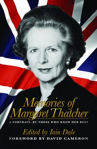 Book Cover for Memories of Margaret Thatcher by Iain Dale