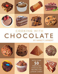 Book Cover for Cooking With Chocolate by Nancy Lambert