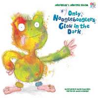 Book Cover for Only Nooglebooglers Glow in the Dark by James McKnight