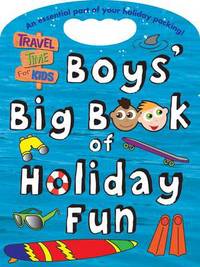 Book Cover for Boys' Big Book of Holiday Fun by Dereen Taylor, Fi Grant
