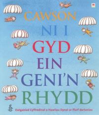 Book Cover for Cawson Ni I Gyd Ein Geni'n Rhydd by Amnesty International