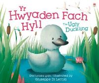 Book Cover for Yr Hwyaden Fach Hyll by Non Tudur, Giuseppe Di Lernia