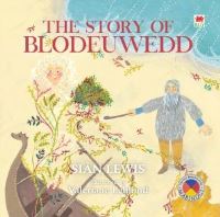 Book Cover for The Four Branches of the Mabinogi. The Story of Blodeuwedd by Siân Lewis