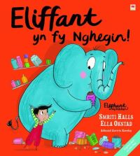 Book Cover for Eliffant Yn Fy Nghegin! by Smriti PrasadamHalls