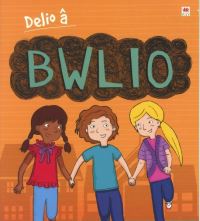 Book Cover for Delio Gyde Bwlio by Jane Lacey