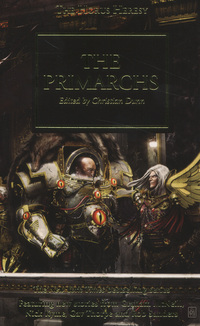 Book Cover for The Primarchs by Christian Dunn