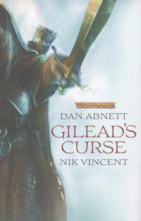 Book Cover for Gilead's Curse by Dan Abnett, Nik Abnett