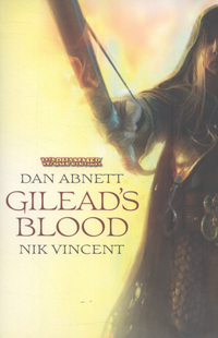 Book Cover for Gilead's Blood by Dan Abnett, Nik Abnett