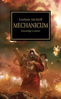 Book Cover for Mechanicum by Graham McNeill