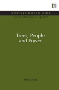 Book Cover for Trees, People and Power by Peter Utting